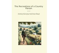The Recreations of a Country Parson