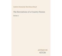 The Recreations of a Country Parson: Series 2