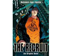 The Recruit Graphic Novel: Book 1