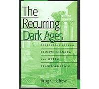 The Recurring Dark Ages Sing C. Chew (Auteur)