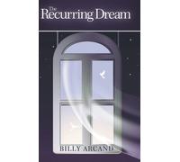 The Recurring Dream