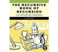 The Recursive Book of Recursion by Al Sweigart Al Sweigart (Auteur)
