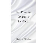 The Recursive Dreams of Emptiness
