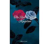 The Red and Blue Kingdom: Die Gabe des Feuers und Eises