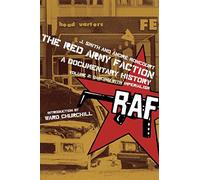 The Red Army Faction, a Documentary History: Dancing With Imperialism (2)