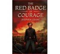The Red Badge of Courage
