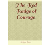 The Red Badge of Courage
