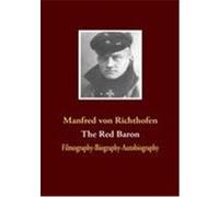 The Red Baron Richthofen, Manfred von (Auteur)