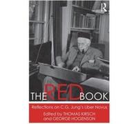 The Red Book: Reflections On C.G. Jung'S Liber Novus (Paperback) Thomas B Kirsch, George B Hogenson (Auteur)