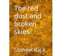 The red dust and broken skies