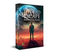 The Red Escape by Prasanth G Nath, Science Fiction Novel, Paperback