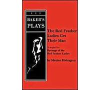 The Red Feather Ladies Get Their Man