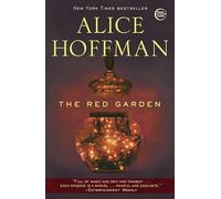 The Red Garden: A Novel