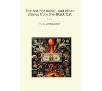 The red-hot dollar, and other stories from the Black Cat