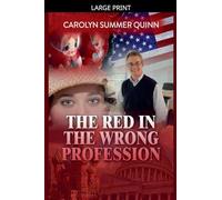 The Red In The Wrong Profession