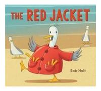 The Red Jacket by Bob Holt Bob Holt (Auteur)