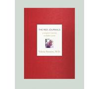 The Red Journals: A Caregiver's Journey to Hidden Secrets