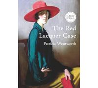 The Red Lacquer Case (Large Print)