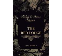 The Red Lodge (Fantasy And Horror Classics)