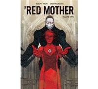 The Red Mother Vol. 2 by Jeremy Haun Jeremy Haun (Auteur)
