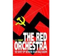 The Red Orchestra Tarrant, V. E. (Auteur)