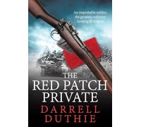 The Red Patch Private: The invasion of Sicily, July 1943