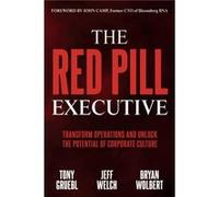 The Red Pill Executive by Bryan Wolbert Bryan Wolbert (Auteur)
