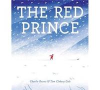 The Red Prince by Charlie Roscoe Charles Jubb (Auteur)