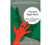 The Red Right Hand by Joel Townsley Rogers Joel Townsley Rogers (Auteur)