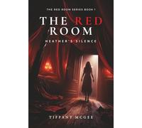 The Red Room Heather's Silence