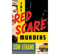 The Red Scare Murders - Con Lehane - Soho Crime - ebook (ePub) - Livre