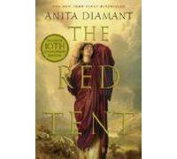 The Red Tent - 20th Anniversary Edition