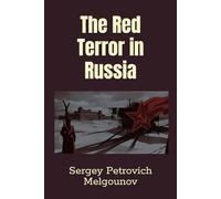 The Red Terror in Russia