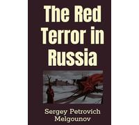 The Red Terror in Russia