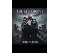 The Red Thistle Covenant