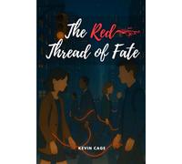 The Red Thread of Fate