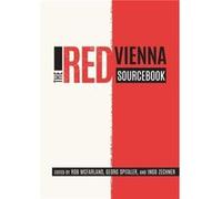 The Red Vienna Sourcebook The Red Vienna Sourcebook (Auteur)