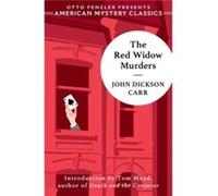 The Red Widow Murders by John Dickson Carr John Dickson Carr (Auteur)