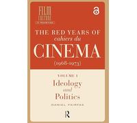 The Red Years of Cahiers du cinéma (1968-1973)