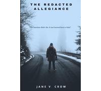 The Redacted Allegiance: Book 2 of The Blue Star Saga
