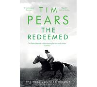 The Redeemed: The West Country Trilogy