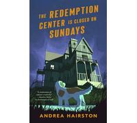 The Redemption Center is Closed on Sundays - Andrea Hairston - Tor Books - ebook (ePub) - Livre