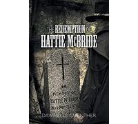 The Redemption Of Hattie Mcbride