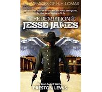 The Redemption Of Jesse James