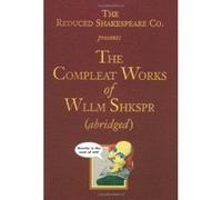 The Reduced Shakespeare Company's the Complete Works of William Shakespeare, Abridged Series Adam Long, Daniel Singer, Jess Borgeson, John M. Winfield (Auteur)