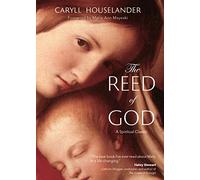 The Reed of God