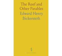 The Reef and Other Parables: Stories of mercy, courage, and second chances drawn from biblical themes