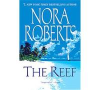 The Reef Nora Roberts (Auteur)