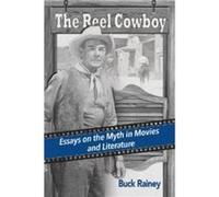The Reel Cowboy by Buck Rainey Buck Rainey (Auteur)