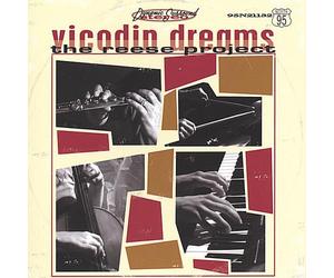 The Reese Project - Vicodin Dreams